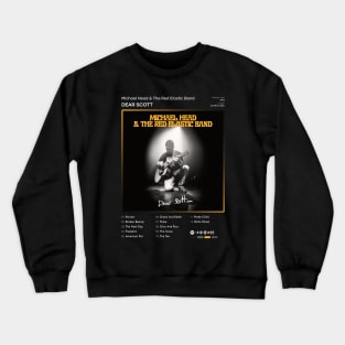 Michael Head & The Red Elastic Band - Dear Scott Tracklist Album Crewneck Sweatshirt